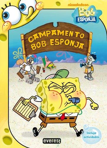 Bob Esponja. Campamento Bob Esponja: Incluye actividades (Bob Esponja / Libros de lectura)