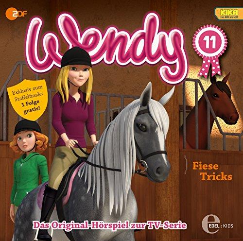 Wendy - Fiese Tricks, Folge 11 - Das Original-Hörspiel zur TV-Serie