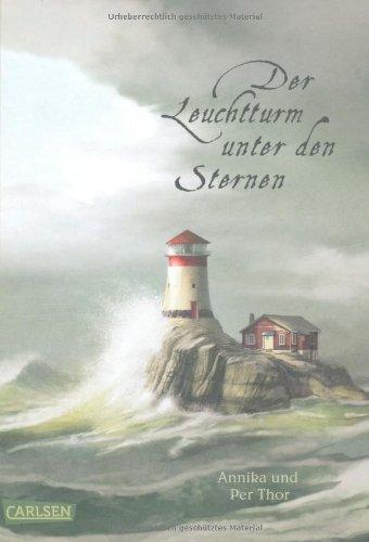 Der Leuchtturm unter den Sternen