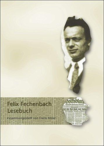 Felix Fechenbach Lesebuch (Nylands Kleine Westfälische Bibliothek)