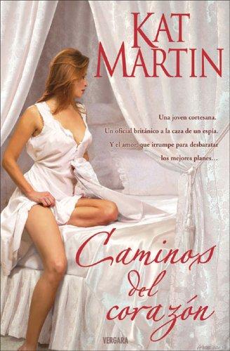 CAMINOS DEL CORAZON (AMOR Y AVENTURA, Band 0)