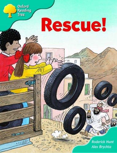 Oxford Reading Tree: Stage 9: More Storybooks (magic Key): Rescue!