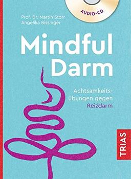 Mindful Darm (Hörbuch): Achtsamkeitsübungen gegen Reizdarm