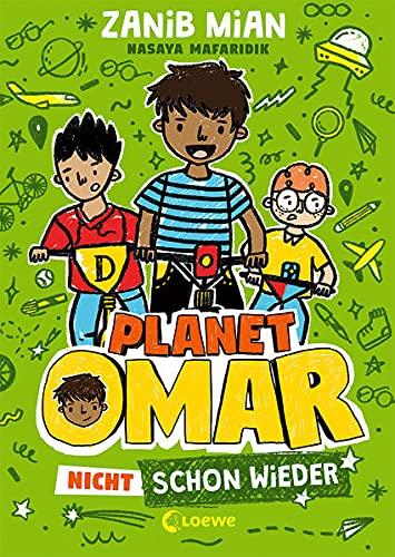 Planet Omar (Band 3) - Nicht schon wieder: Lustiger Comic-Roman für Kinder ab 8 Jahre