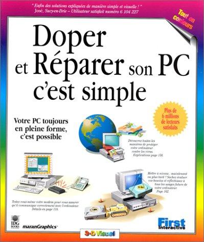 Doper et réparer son PC, c'est simple