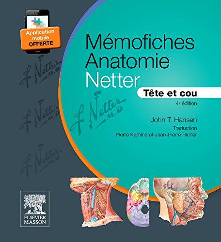 Mémofiches anatomie Netter : tête et cou