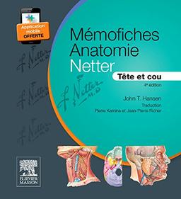 Mémofiches anatomie Netter : tête et cou