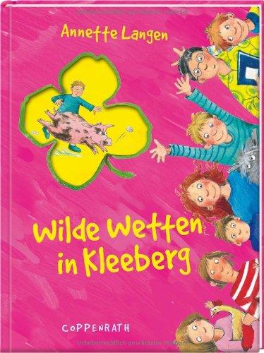 Wilde Wetten in Kleeberg