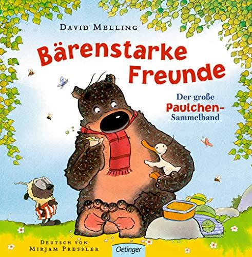 Bärenstarke Freunde: Der große Paulchen-Sammelband