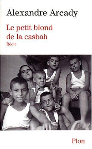 Le petit blond de la Casbah