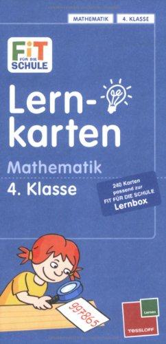 Fit für die Schule: Lernkarten Mathematik 4. Klasse: Mit 240 Lernkarten