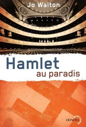 Subtil changement. Vol. 2. Hamlet au paradis