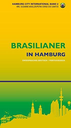 Brasilianer in Hamburg: Hamburg City International Band 2