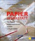 Papierwerkstatt