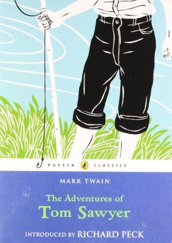 The Adventures of Tom Sawyer (Puffin Classics)