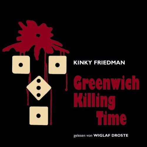 Kinky Friedman-Greenwich