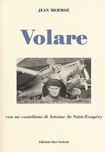 Volare (Uomini e storia)