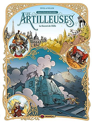 Les artilleuses. Vol. 3. Le secret de l'elfe