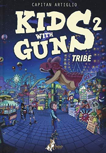 Kids with guns (Vol. 2)