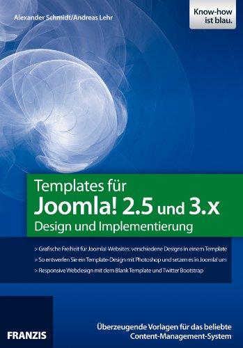 Templates für Joomla! 2.5 und 3.X - Design und Implementierung