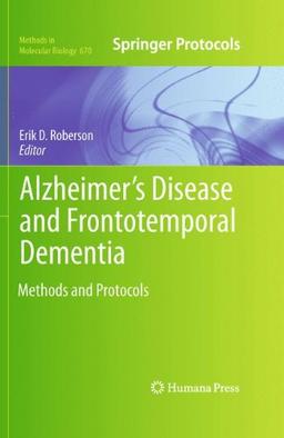 Alzheimer's Disease and Frontotemporal Dementia: Methods and Protocols (Methods in Molecular Biology)