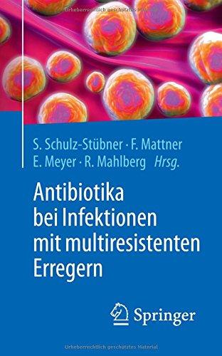 Antibiotika bei Infektionen mit multiresistenten Erregern