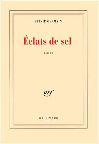 Eclats de sel