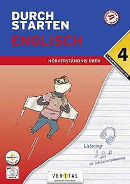 Durchstarten - Englisch Mittelschule/AHS - 4. Klasse: Hörverständnis - Übungsbuch mit Lösungen und Audio-CD