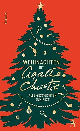 Weihnachten mit Agatha Christie: Alle Geschichten zum Fest