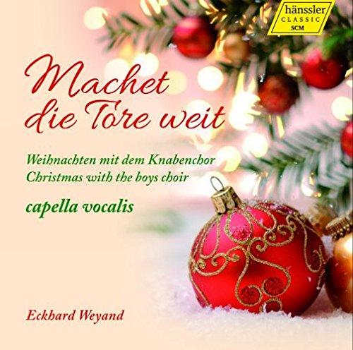 Machet die Tore weit - Weihnachten mit dem Knabenchor