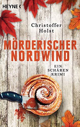 Mörderischer Nordwind: Ein Schären-Krimi (Cilla-Storm-Reihe, Band 2)