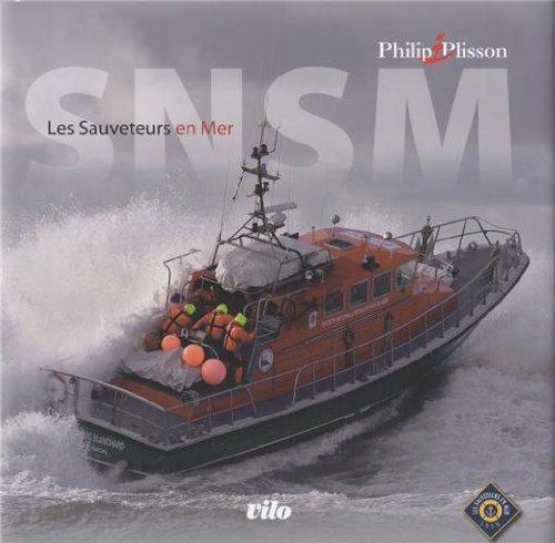 SNSM : les sauveteurs en mer