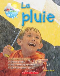 La Pluie (Bulletin Meteo)