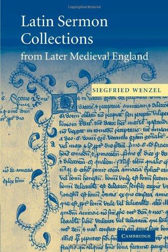 Latin Sermon Collections from Later Medieval England: Orthodox Preaching in the Age of Wyclif (Cambridge Studies in Medieval Literature, Band 53)