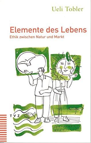 Elemente des Lebens