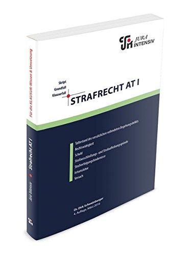 Strafrecht AT I: Wissen - Fälle - Klausurhinweise