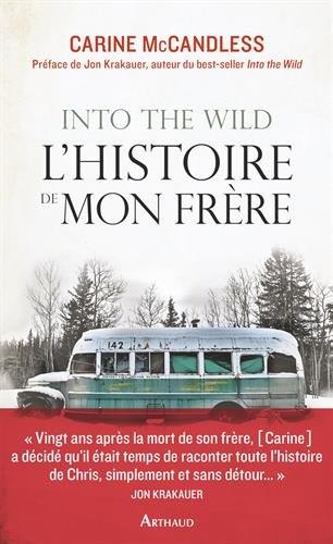 Into the wild : l'histoire de mon frère