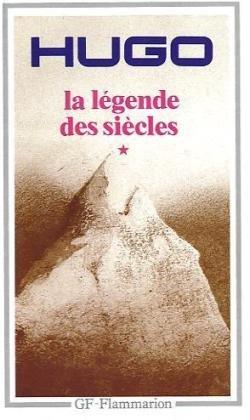 La légende des siècles. Vol. 1