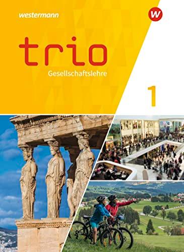 Trio Gesellschaftslehre - Ausgabe 2023 für Gesamtschulen in Hessen: Schülerband 1