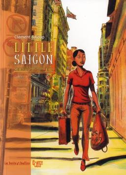 Mémoires de Viet Kieu. Vol. 2. Little Saigon