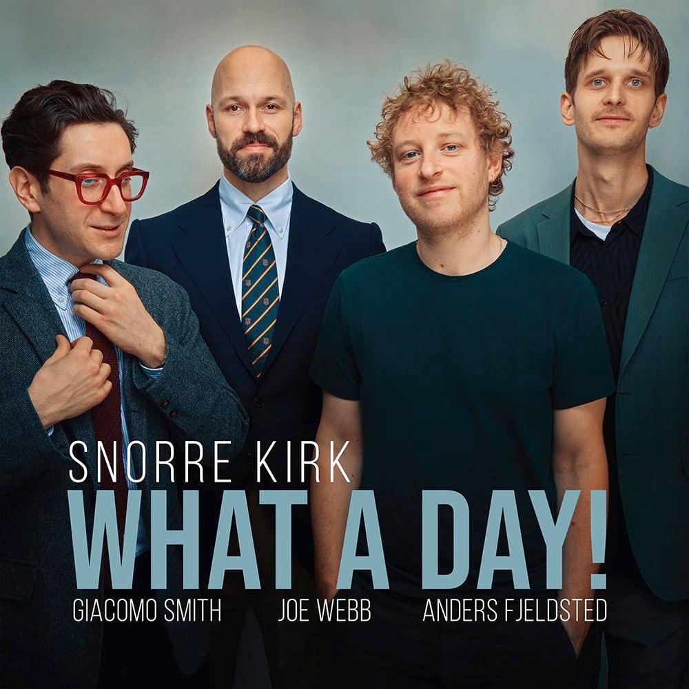 Kirk, Snorre, : What A Day!