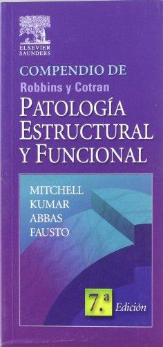 Compendio de Robbins y Cotran : patología estructural y funcional