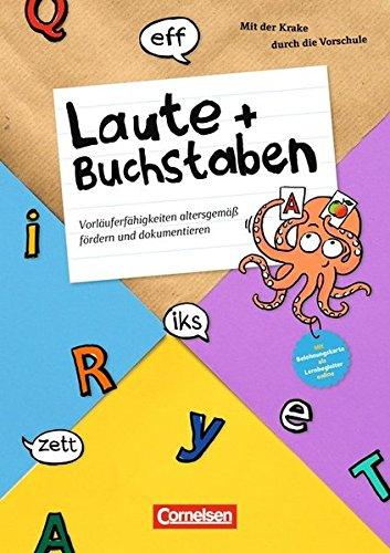 Mit Krake Krickel durch die Vorschule: Laute und Buchstaben: Vorläuferfähigkeiten altersgemäß fördern und dokumentieren. Kopiervorlagen