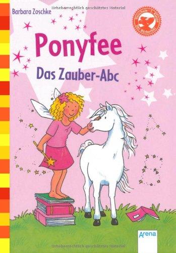 Ponyfee. Das Zauber-Abc.: Der Bücherbär: Allererstes Lesen