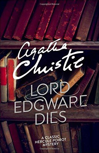 Hercule Poirot. Lord Edgware Dies