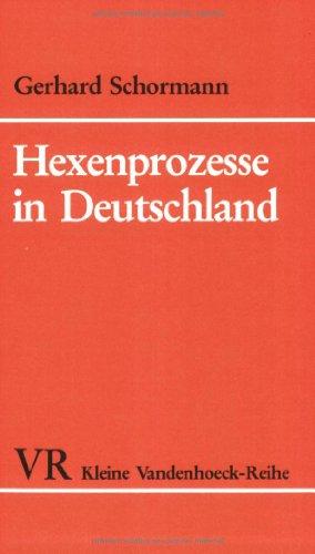 Hexenprozesse in Deutschland.