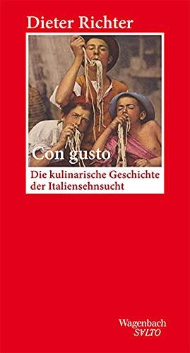 Con gusto - Die kulinarische Geschichte der Italiensehnsucht (Salto)