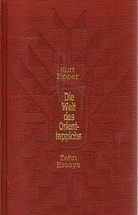 Die Welt des Orientteppichs - Zehn Essays