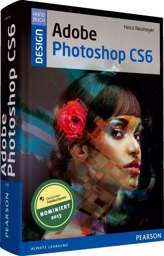 Adobe Photoshop CS6 - Retroausgabe (Pearson Design)