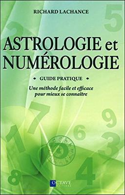 Astrologie et Numérologie - Guide pratique